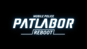 Mobile Police Patlabor Reboot